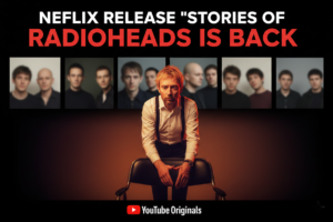 GOOD NEWS: Radiohead sends the internet into meltdown after unveiling a dramatic “STORIES IS BACK”  —  the long-awaited return fans feared might never happen