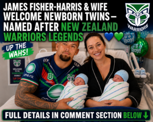 🚨BREAKING: James Fisher-Harris & Wife Welcome Newborn Twins — Babies Reportedly Named After New Zealand Warriors Legends…see more ⤵️
