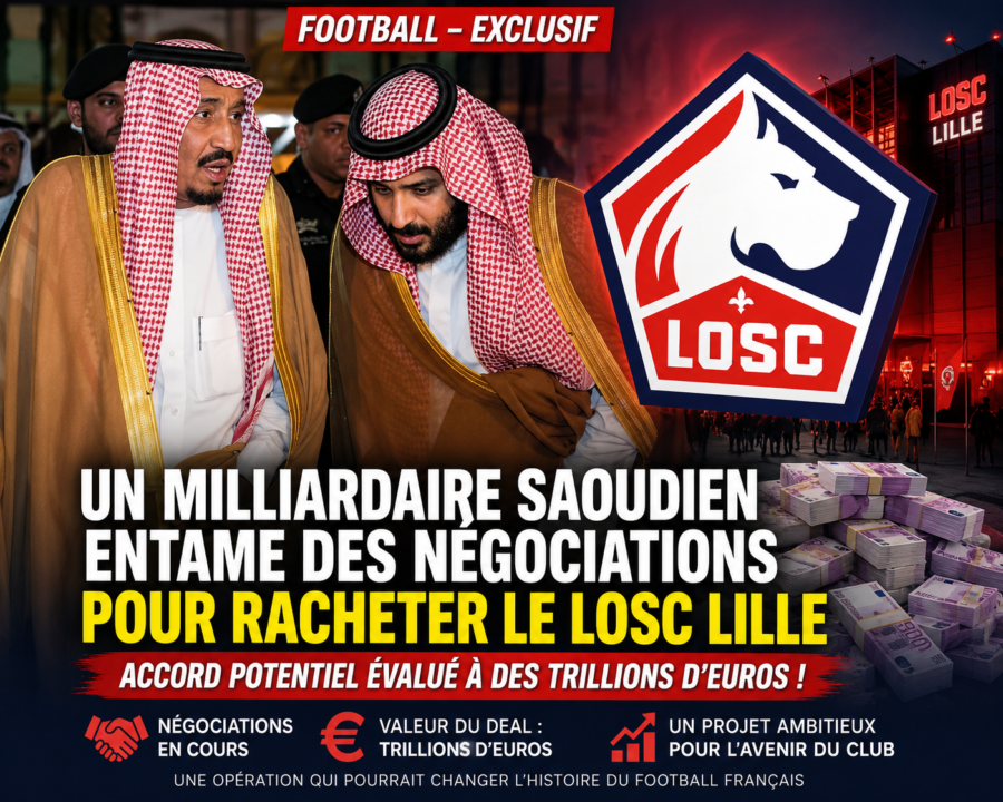 “Un milliardaire saoudien en discussions avancées pour le rachat du LOSC Lille dans un accord estimé à des trillions d’euros, une opération qui pourrait bouleverser l’équilibre du football européen et marquer un tournant historique….see more ⤵️